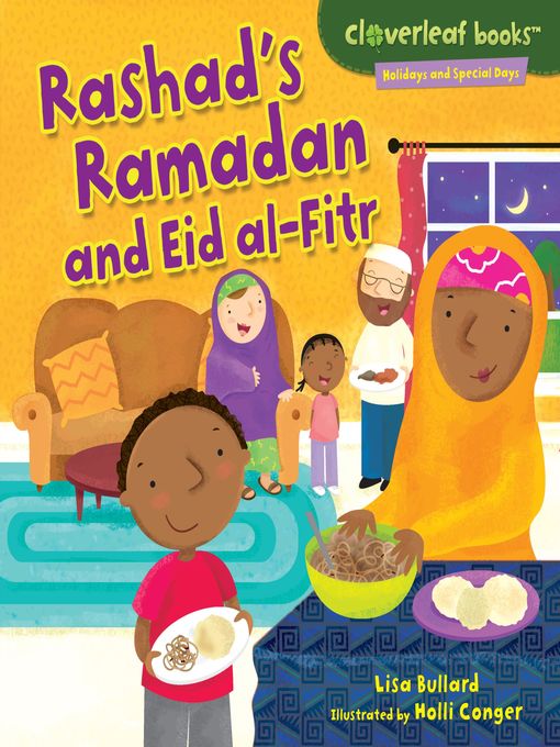 Title details for Rashad's Ramadan and Eid al-Fitr by Lisa Bullard - Available